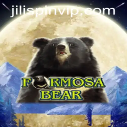Discover the Thrilling Gameplay of FormosaBear with JiLIiSpin.COM