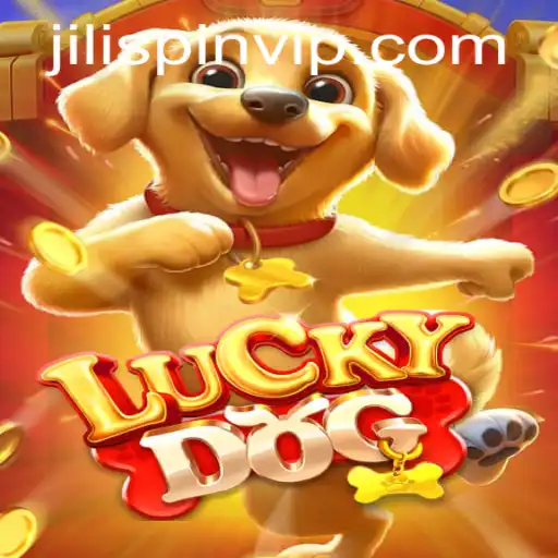 Exploring the Exciting World of LuckyDog by JiLIiSpin.COM
