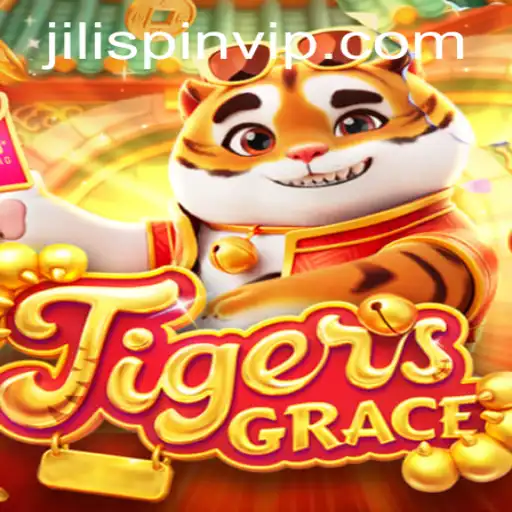 Discover the Thrills of TigersGrace on JiLIiSpin.COM