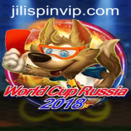 Discover the Excitement of WorldCupRussia2018 and JiLIiSpin.COM